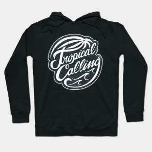 Tropical calling Hoodie